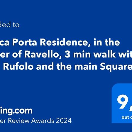 Antica Porta Residence, In The Center Of Ravello, 3 Min Walk Within Villa Rufolo And The Main Square Luaran gambar